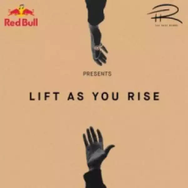 Lift As You Rise BY Lastee X Rowlene